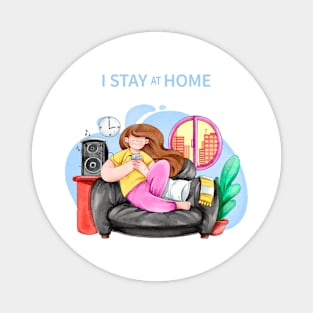 stay at home Magnet